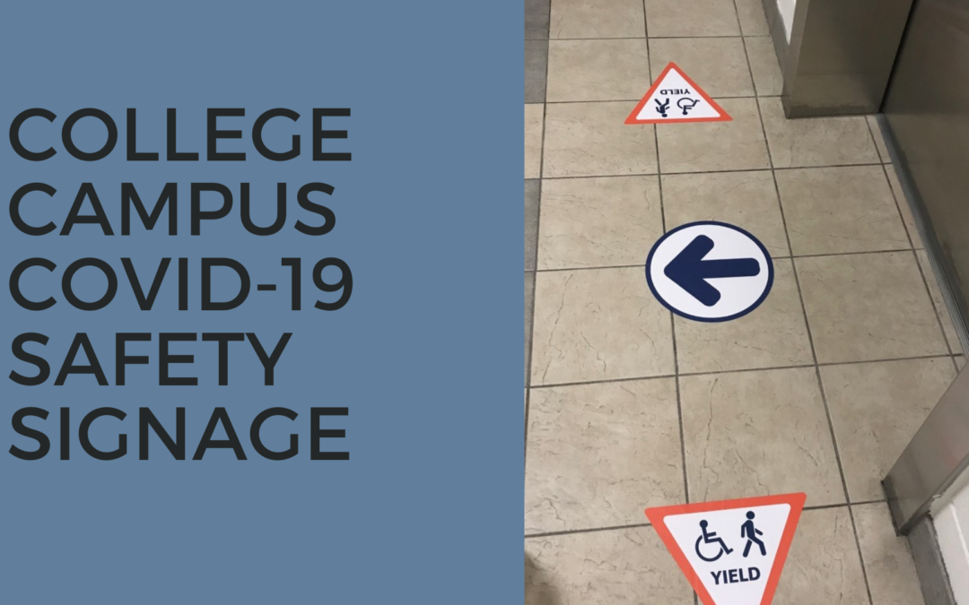 College Campus Safety Signage for COVID-19
